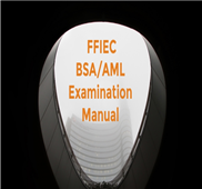 FFIEC BSA/AML Examination Manual: What Compliance Officers Really Need ...